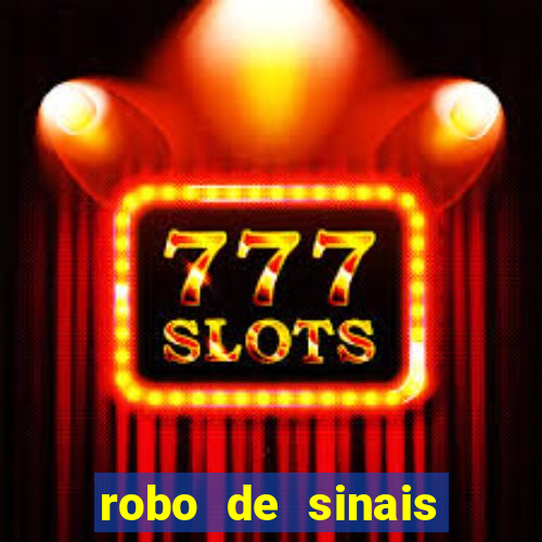 robo de sinais fortune tiger