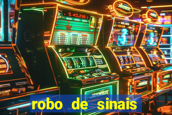 robo de sinais fortune tiger