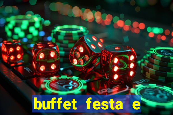 buffet festa e magia vinhedo