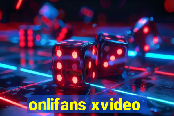 onlifans xvideo