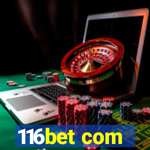 116bet com