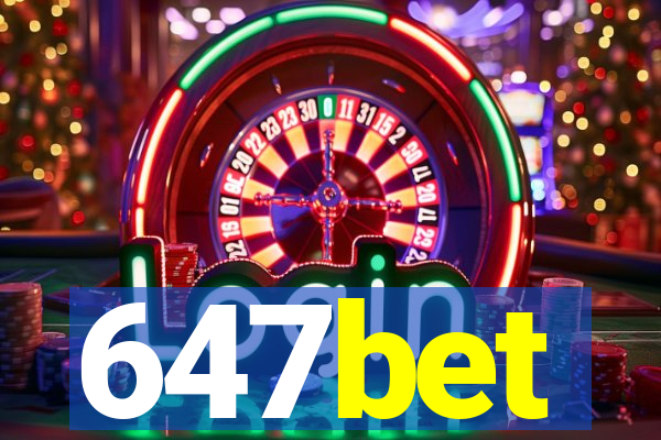 647bet