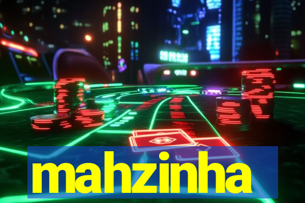 mahzinha