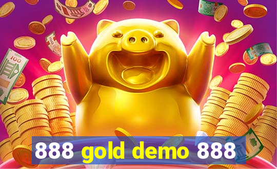 888 gold demo 888