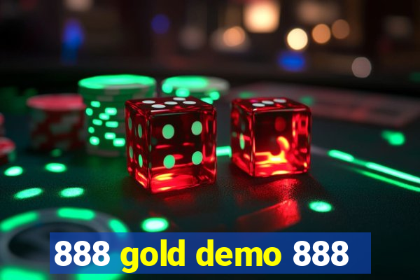 888 gold demo 888