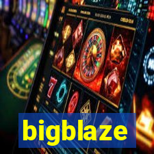 bigblaze