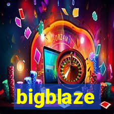 bigblaze