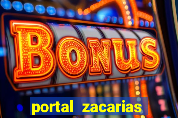 portal zacarias raiam santos