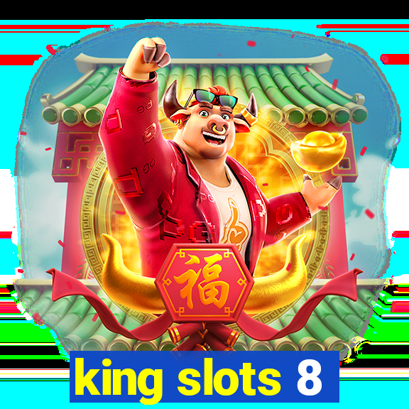 king slots 8