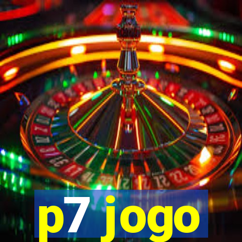 p7 jogo