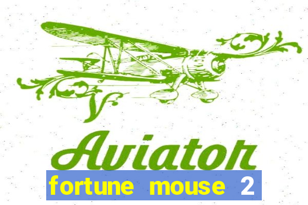 fortune mouse 2 demo grátis