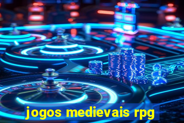 jogos medievais rpg