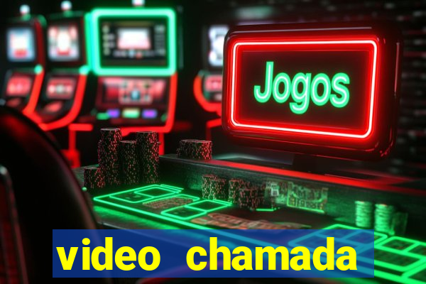 video chamada garotas de programa