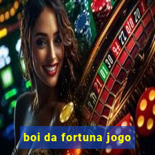 boi da fortuna jogo