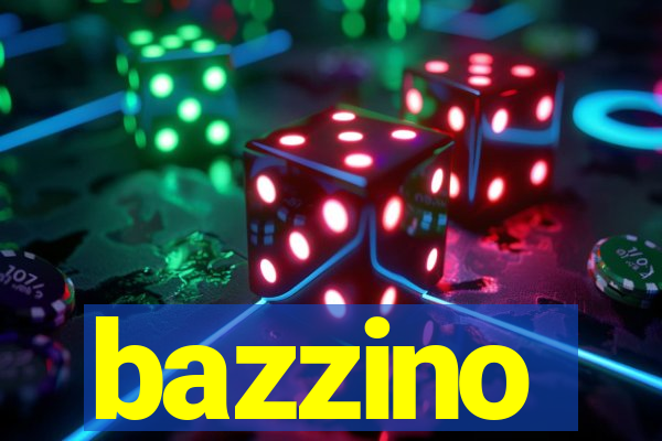 bazzino