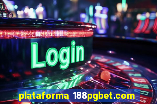 plataforma 188pgbet.com