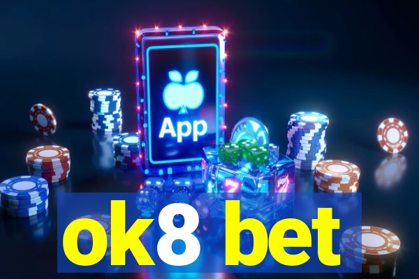 ok8 bet