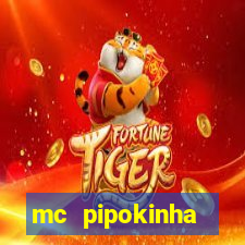 mc pipokinha telegram vazado