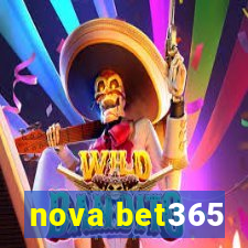 nova bet365