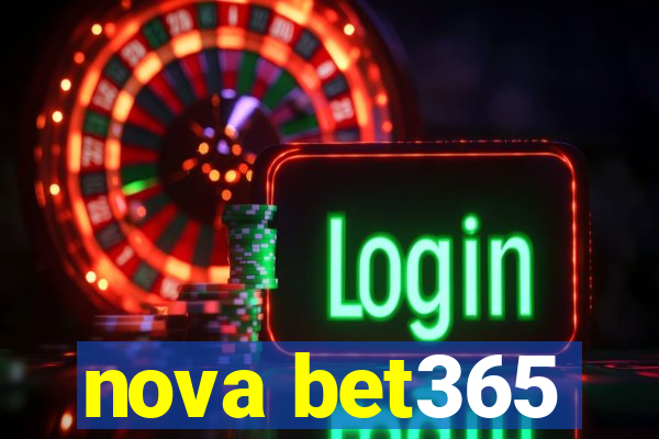 nova bet365