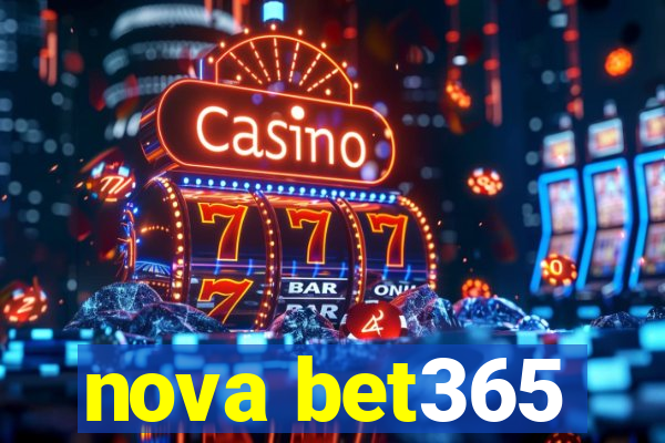 nova bet365