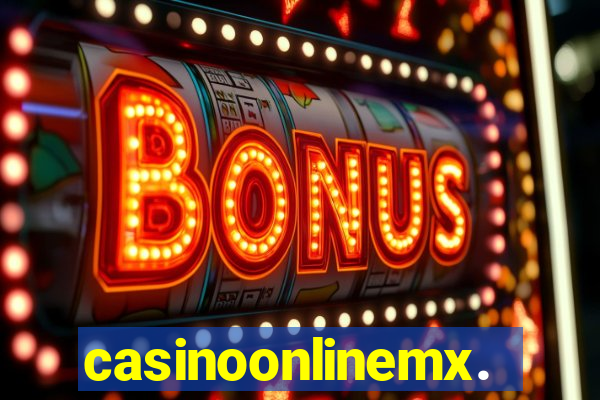 casinoonlinemx.mx