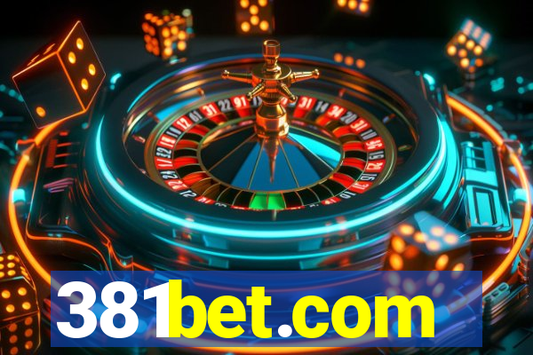 381bet.com