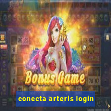 conecta arteris login