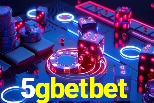 5gbetbet