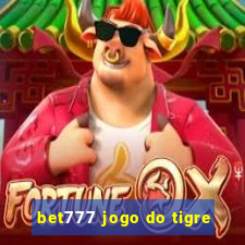 bet777 jogo do tigre