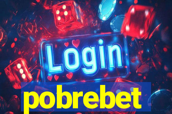 pobrebet