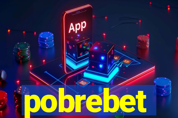 pobrebet