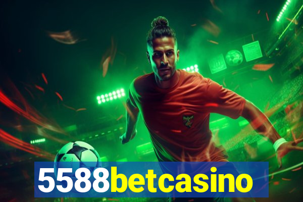 5588betcasino