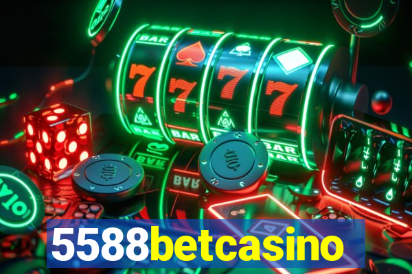 5588betcasino