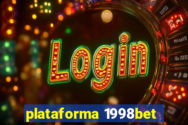 plataforma 1998bet