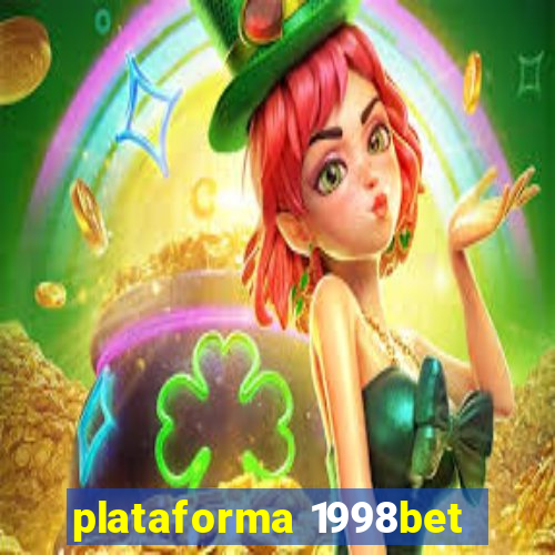 plataforma 1998bet