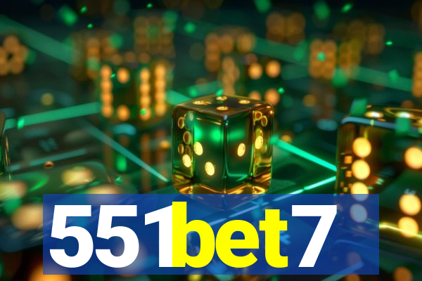 551bet7