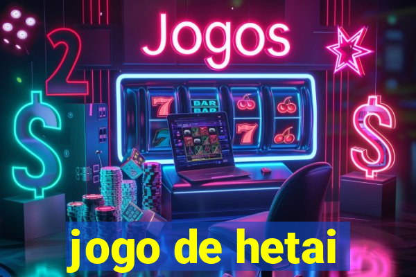 jogo de hetai