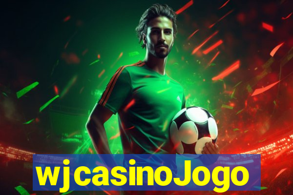 wjcasinoJogo