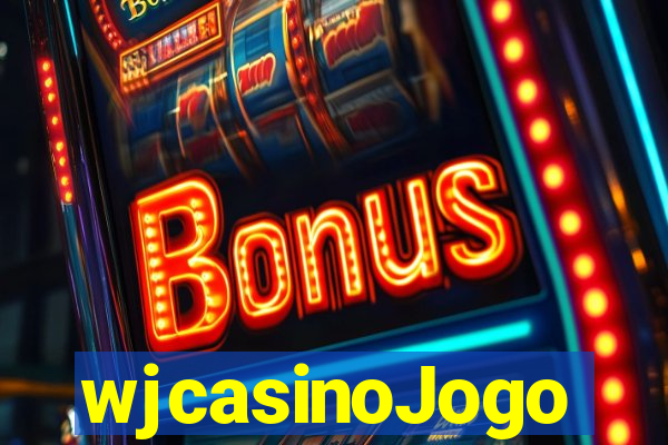 wjcasinoJogo