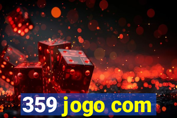 359 jogo com