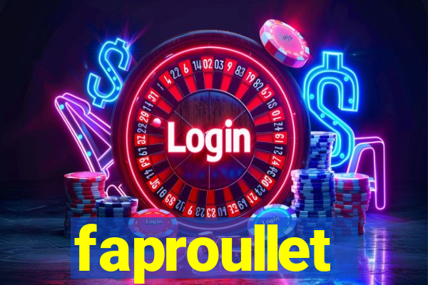 faproullet