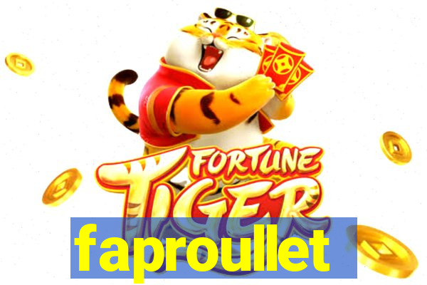 faproullet