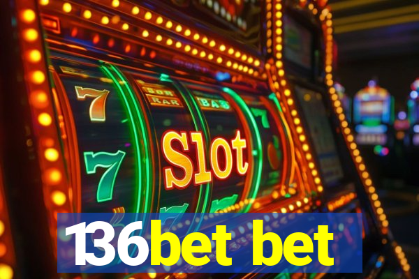 136bet bet