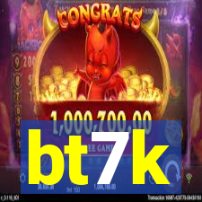 bt7k