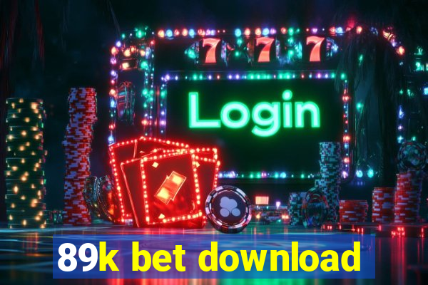 89k bet download