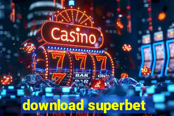 download superbet