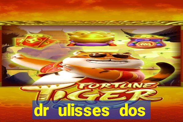 dr ulisses dos santos ortopedista