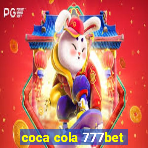 coca cola 777bet