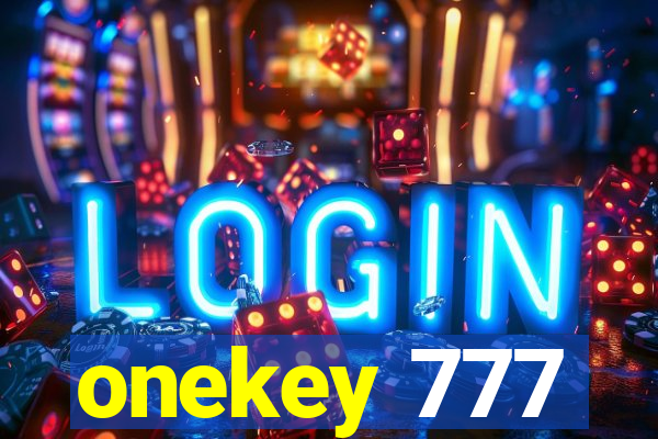 onekey 777